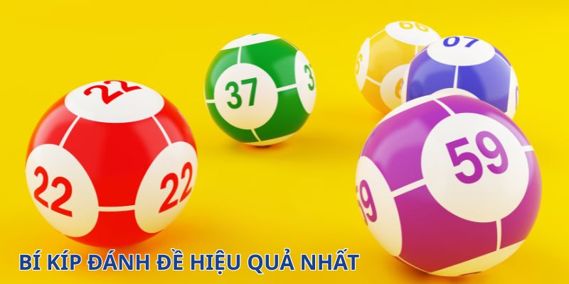 Bí kíp đánh đề hiệu quả nhất cho người mới dễ vào bờ