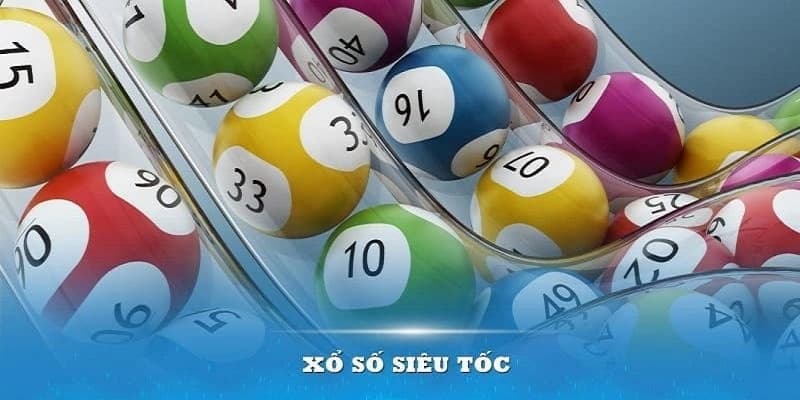 Xổ Số Siêu Tốc S666 - Sân Chơi Quay Thưởng Không Giới Hạn