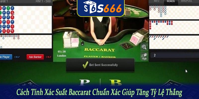 cách tính xác suất Baccarat