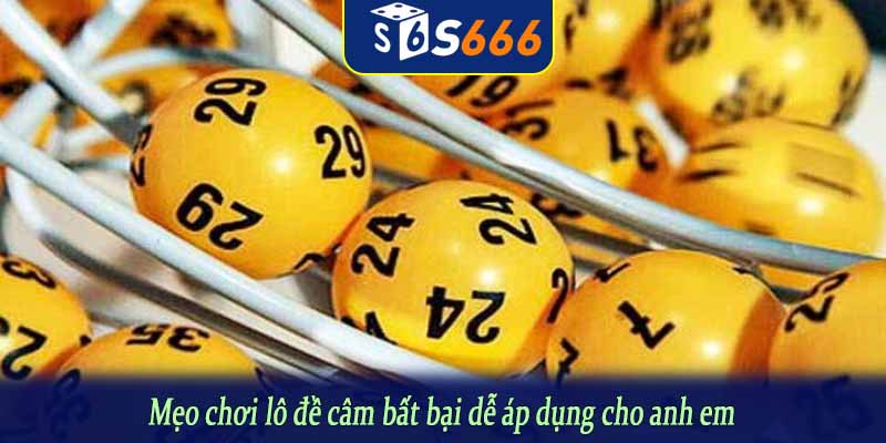 Mẹo chơi lô đề câm bất bại dễ áp dụng cho anh em